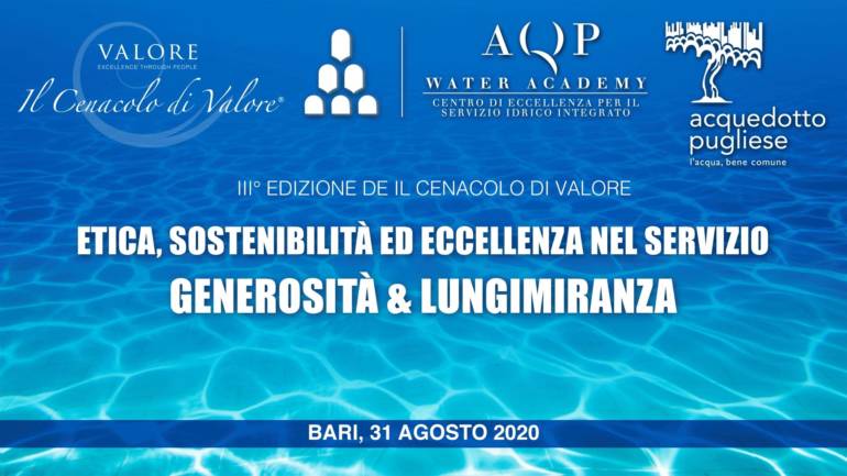 Il Cenacolo di Valore con l’Acquedotto Pugliese Spa su Generosità & Lungimiranza