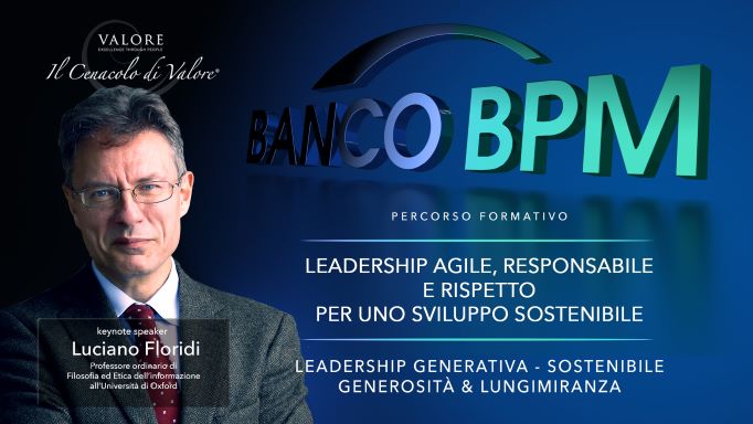 Il Cenacolo di Valore con Banco BPM Spa sulla Leadership generativa e sostenibile