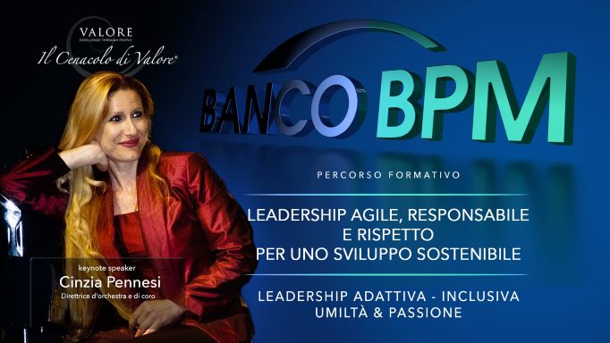 Il Cenacolo di Valore con Banco BPM Spa sulla Leadership adattiva e inclusiva